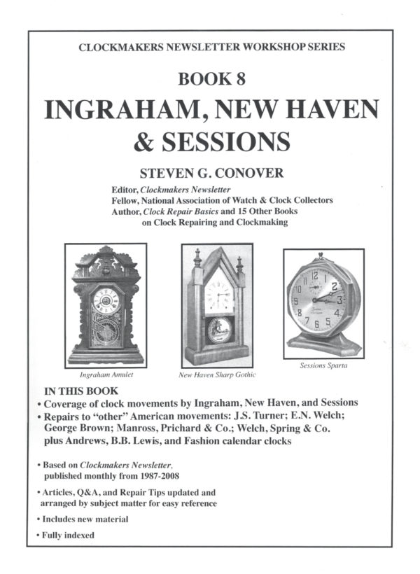 Ingraham, New Haven and Sessions Clocks